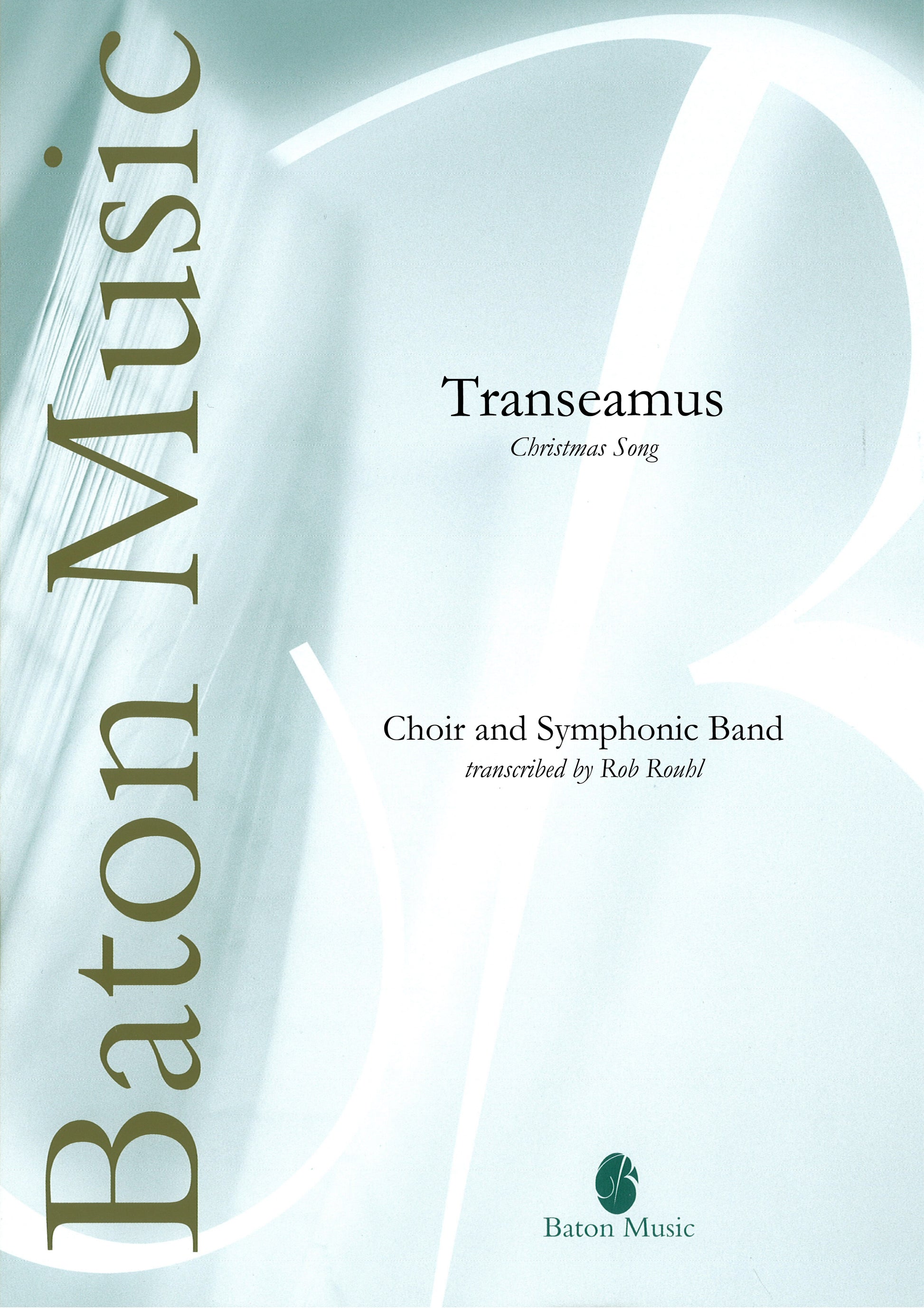 Transeamus (Christmas Song) - Traditional