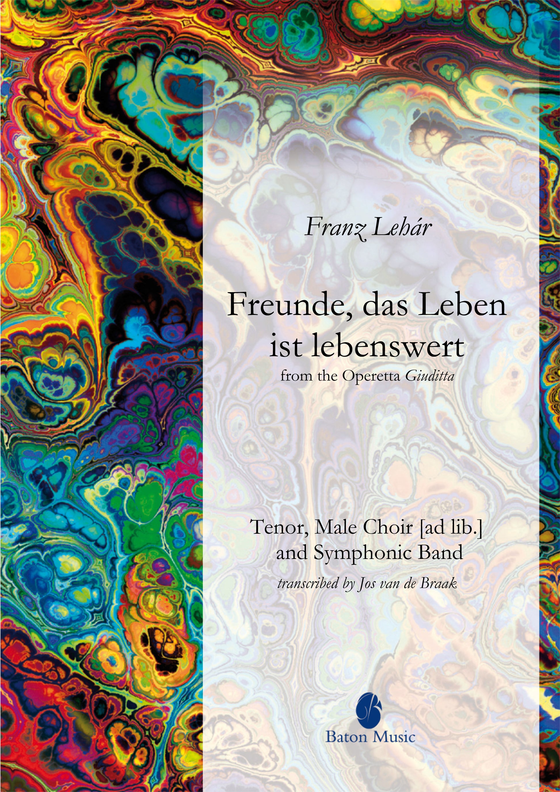 Freunde, das Leben ist lebenwert (from 'Giuditta') - Franz Lehár