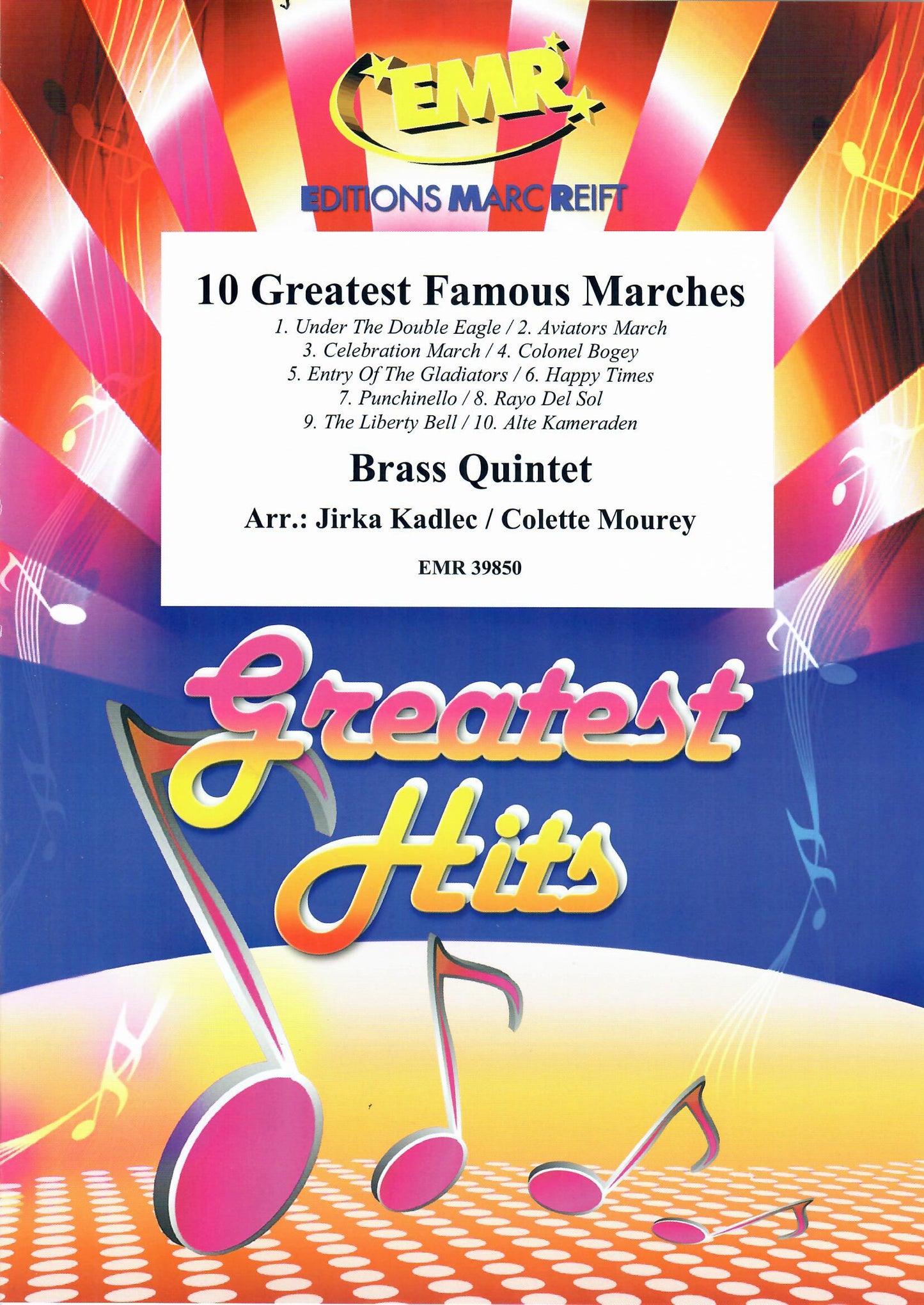 10 Greatest Famous Marches