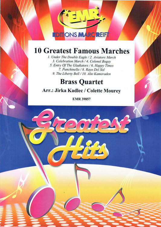 10 Greatest Famous Marches