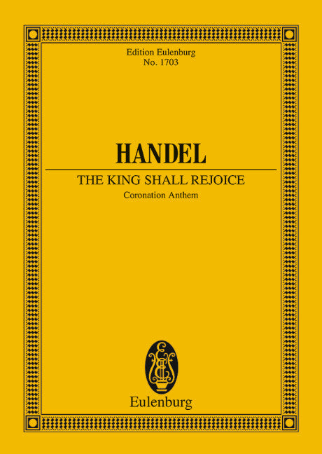 The King shall rejoice HWV 260 - Handel, George Frideric