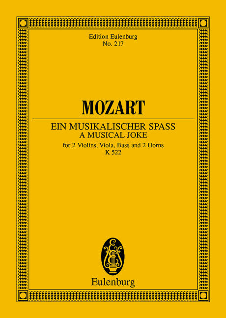 A Musical Joke F major KV 522 - Mozart, Wolfgang Amadeus
