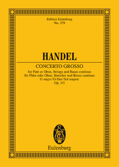 Concerto grosso G major op. 3/3 HWV 314 - Handel, George Frideric