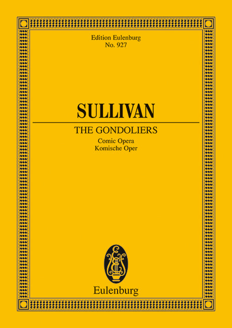 The Gondoliers - Gilbert and Sullivan