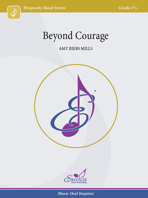 Beyond Courage - Amy Riebs Mills