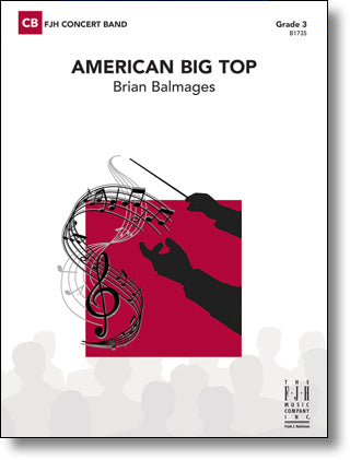 American Big Top - Brian Balmages