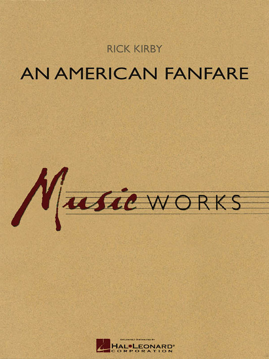 An American Fanfare - Rick Kirby