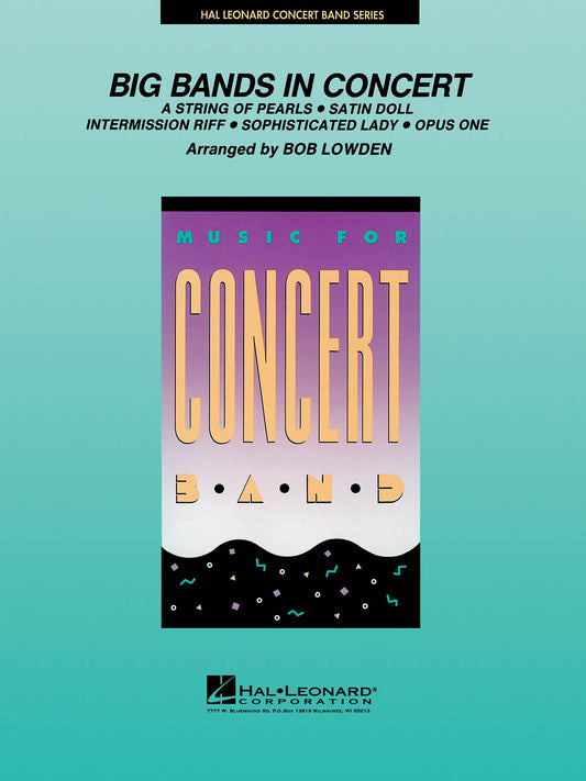 Big Bands in Concert - Bob Lowden