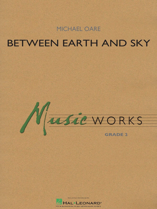 Between Earth and Sky - Michael Oare