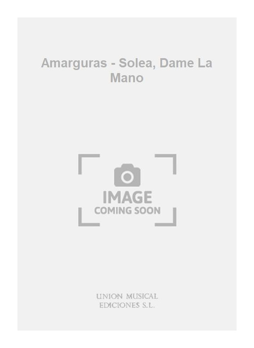 Amarguras - Solea. Dame La Mano - Jose Font De Anta
