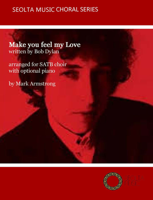make-you-feel-my-love-solo-and-satb-choir