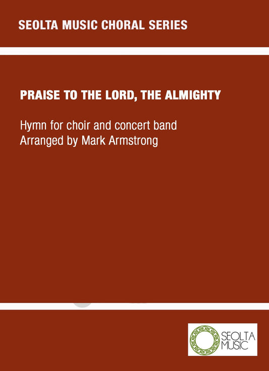 praise-to-the-lord-the-almighty-hymn-for-choir-and-band