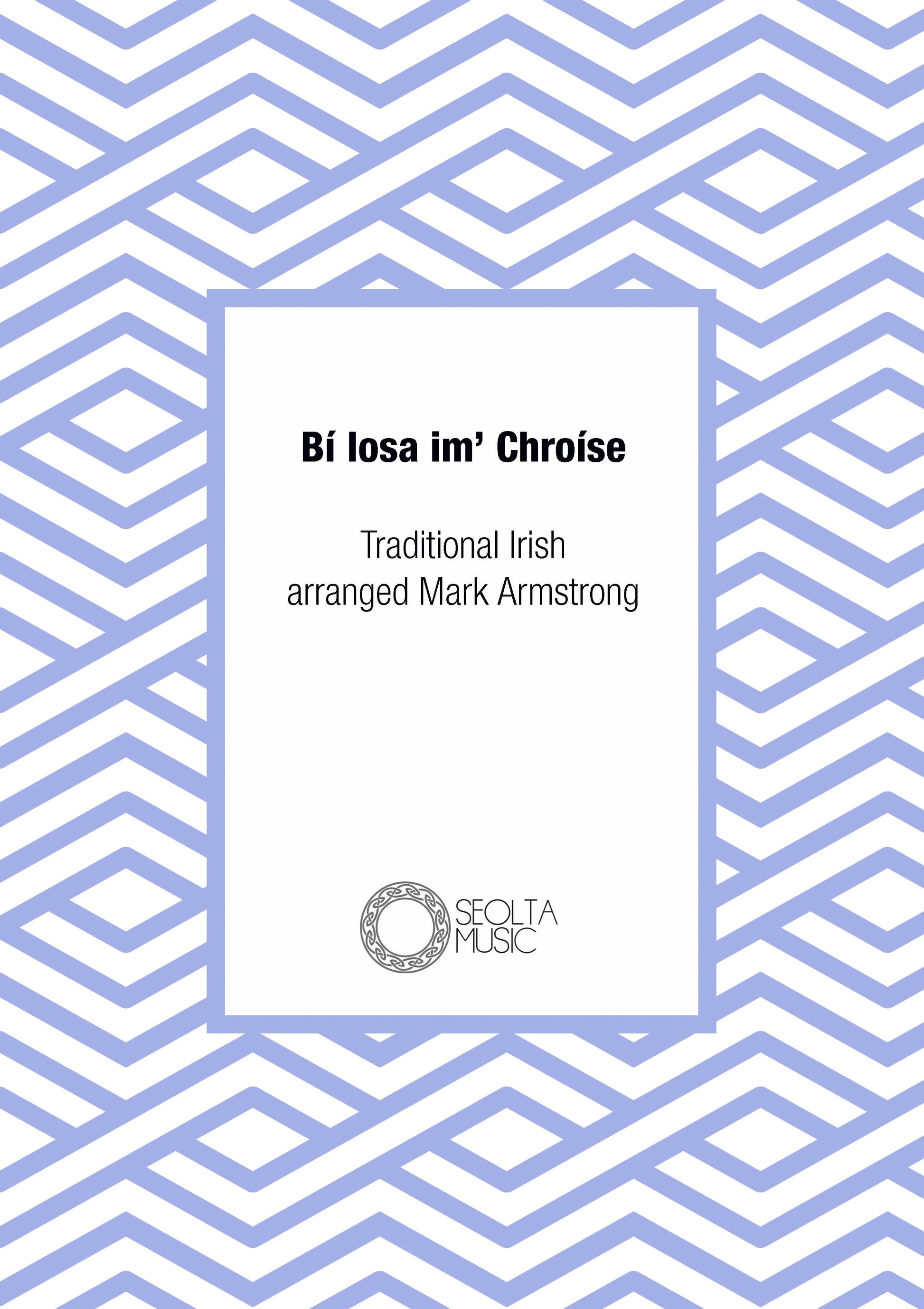 bi-iosa-im-chroise-trad-irish-sheet-music