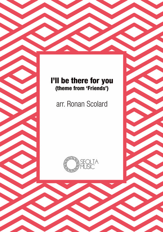 ill-be-there-for-you-friends-sheet-music