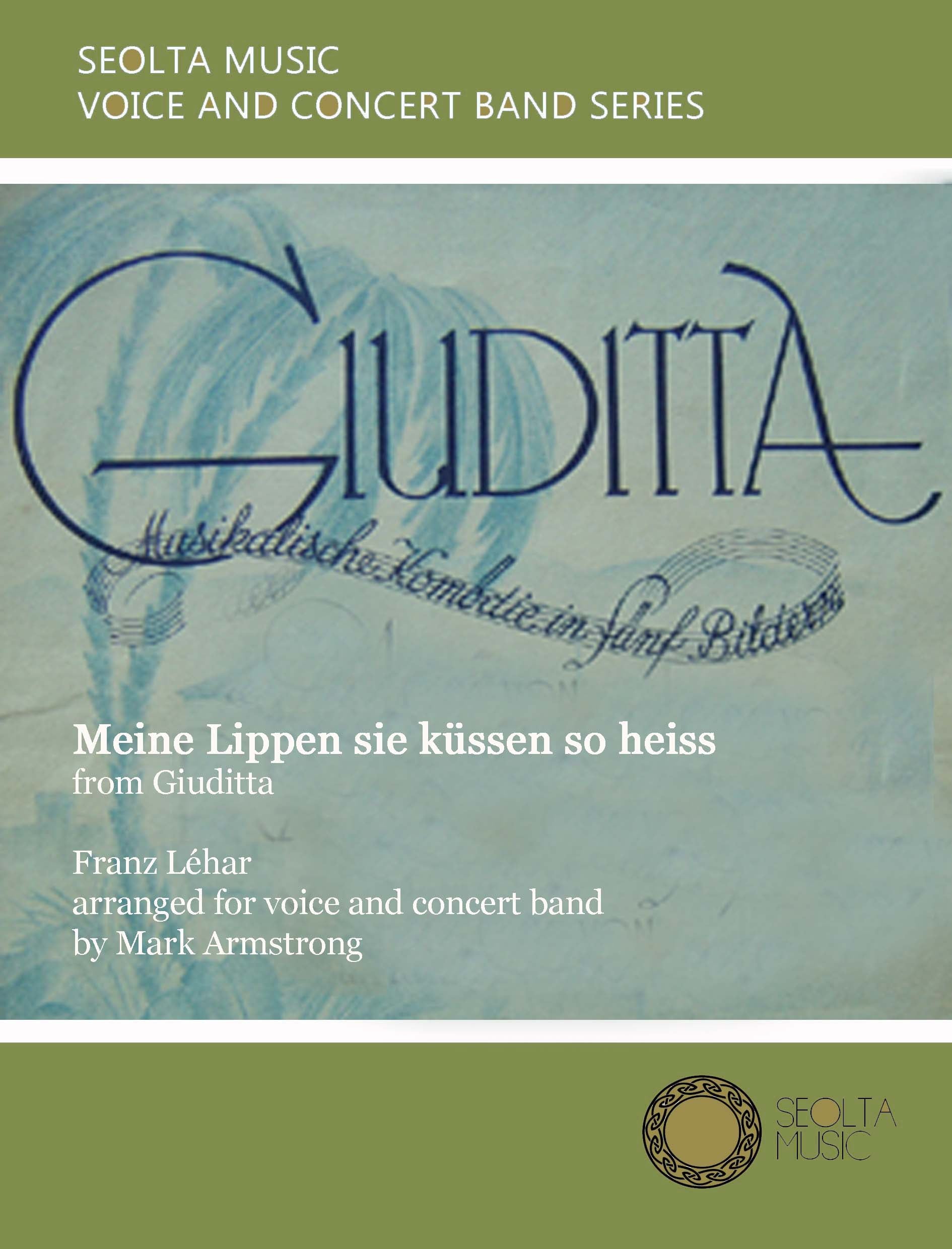 meine-lippen-sie-kuessen-so-heiss-voice-concert-band-franz-lehar-sheet-music