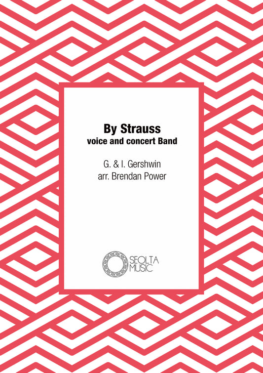 by-strauss-gershwin-voice-concert-band-sheet-music