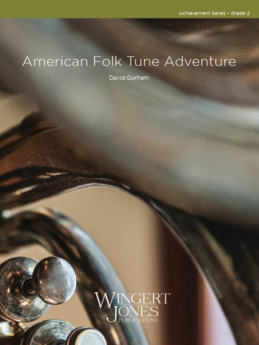 American Folk Tune Adventure - David Gorham