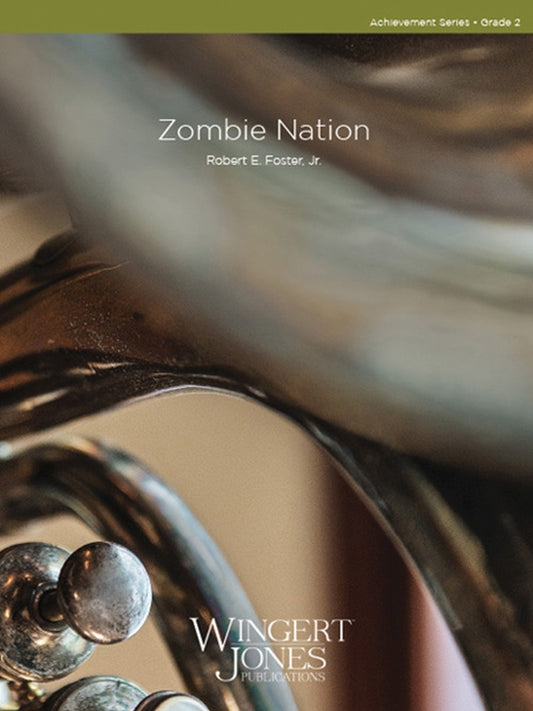 Zombie Nation - Robert E. Foster Jr.