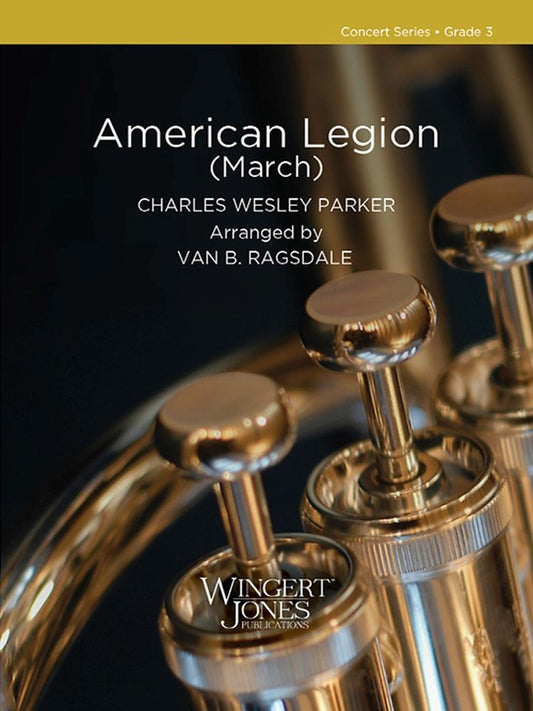 American Legion - Charles Wesley Parker