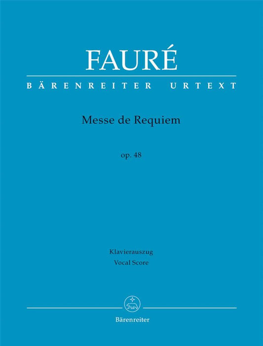 Messe de Requiem - Gabriel Fauré