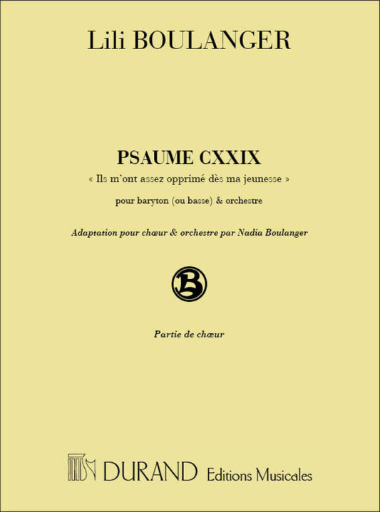 Psaume 129 - Lili Boulanger