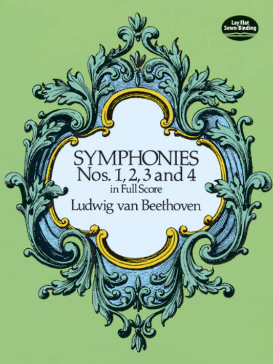 Symphonies Nos. 1,2,3, & 4 - Ludwig van Beethoven (Dover Edition)
