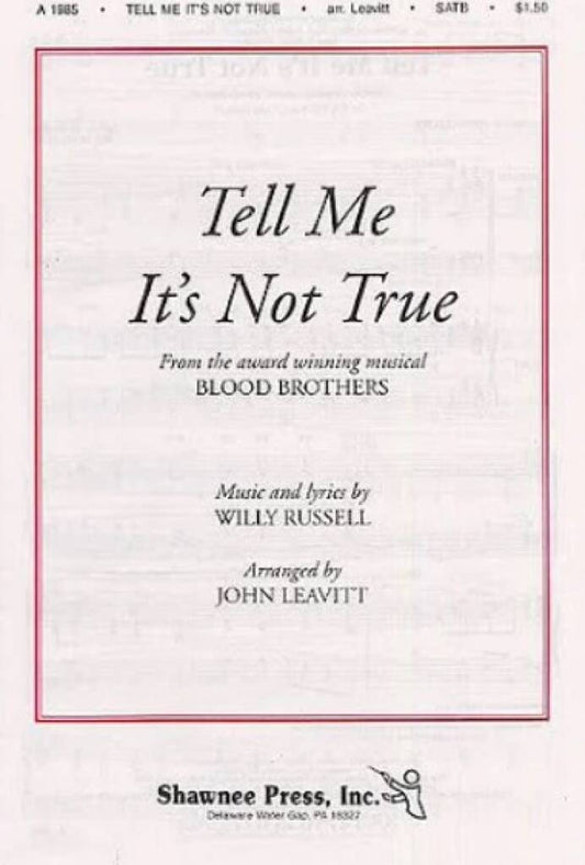 Tell Me It's Not True (from Blood Brothers)