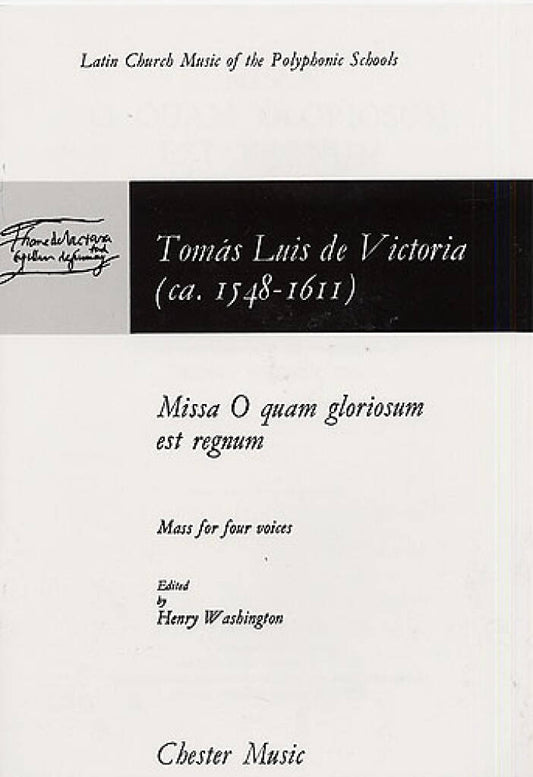 Missa O Quam Gloriosum Est Regnum