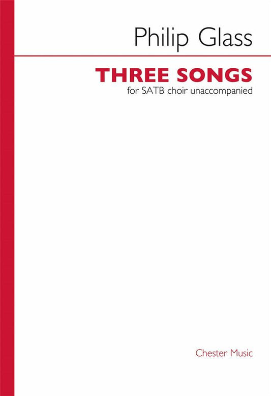 Three Songs - Philip Glass