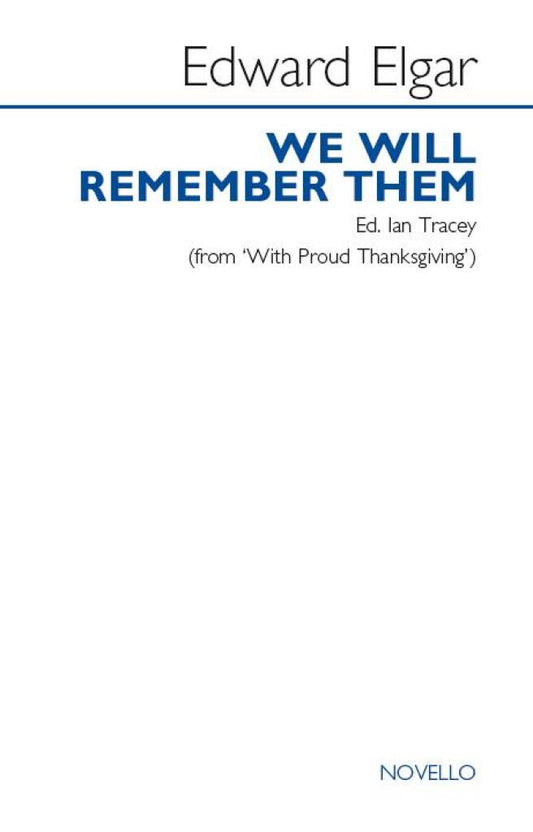 We Will Remember Them - E. Elgar