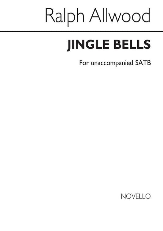 Jingle Bells (Arr. Ralph Allwood)