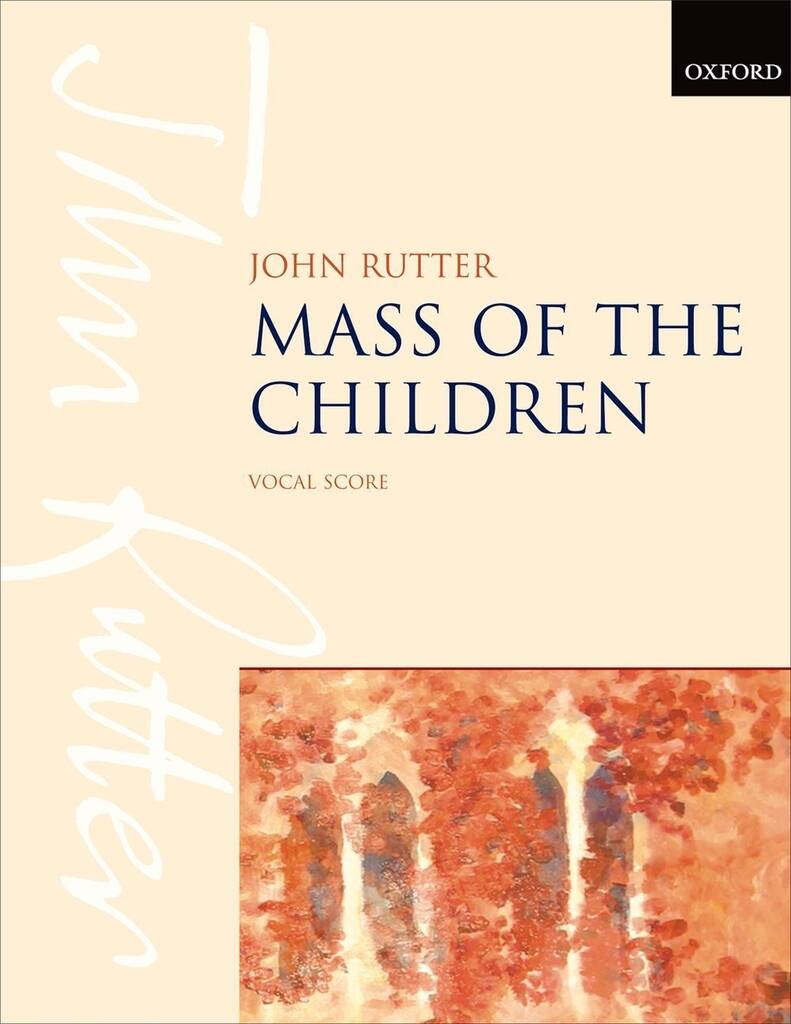 Mass Of The Children - John Rutter