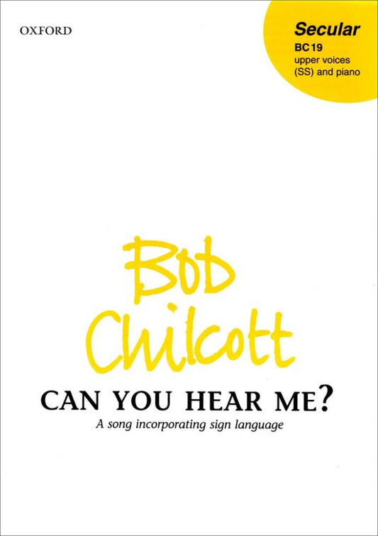 Can You Hear Me? - Bob Chilcott