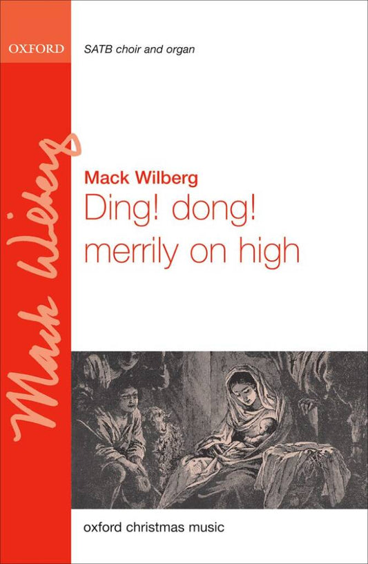 Ding! Dong! Merrily On High - arr. Mack Wilberg