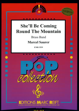 She'll Be Coming Round The Mountain