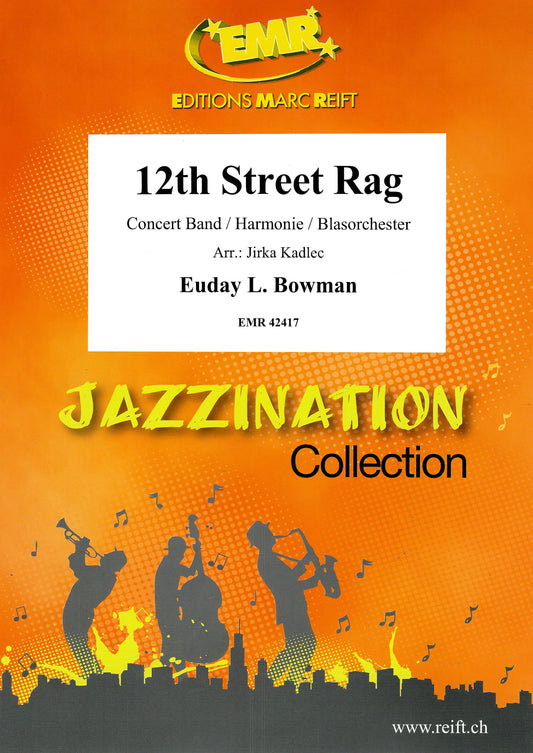 12th Street Rag sheet music for concert band