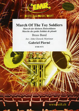 March Of The Toy Soldiers