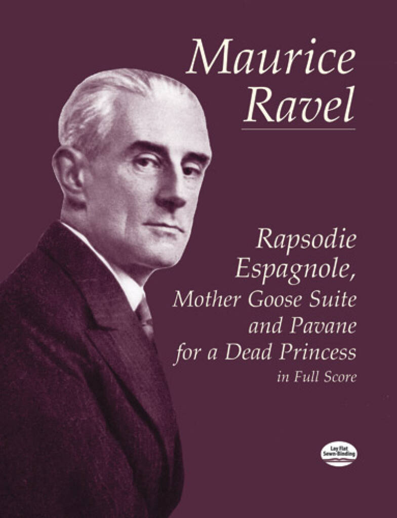 Ravel - Rapsodie Espagnole, Mother Goose Suite
