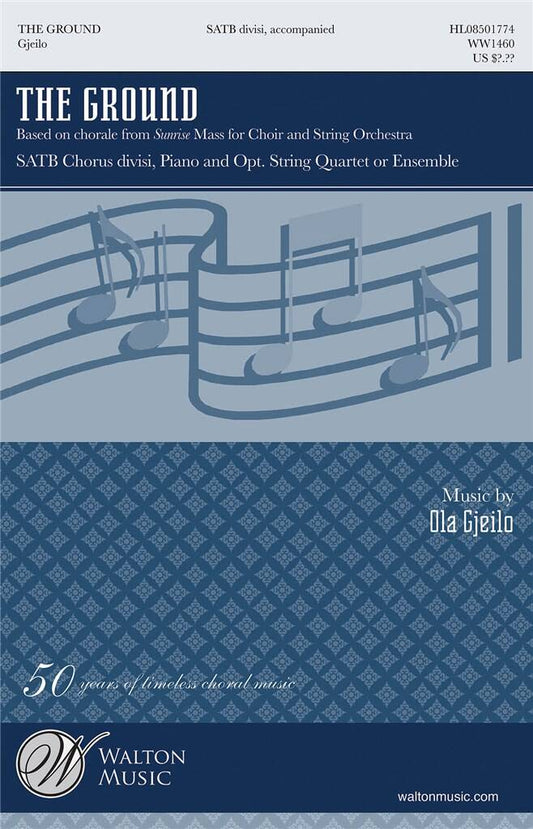The Ground (from Sunrise Mass) - Ola Gjeilo