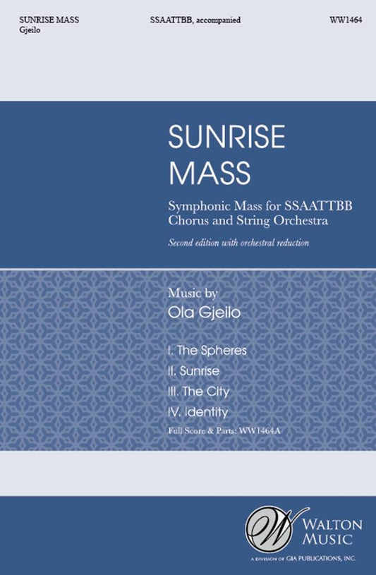 Sunrise Mass - Ola Gjeilo