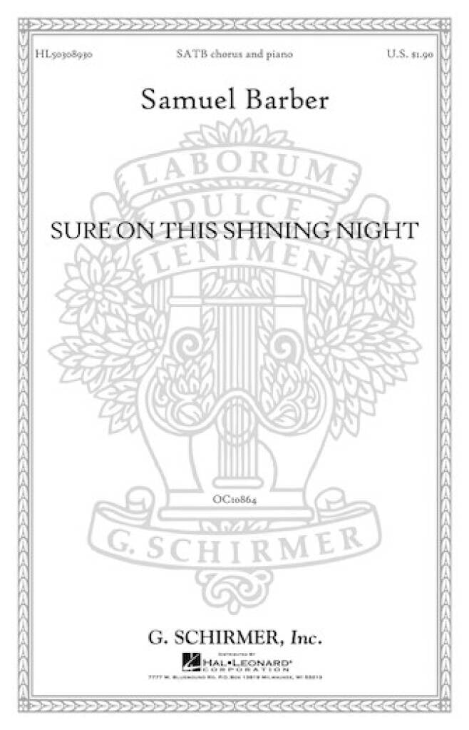 Sure on this shining night - S. Barber