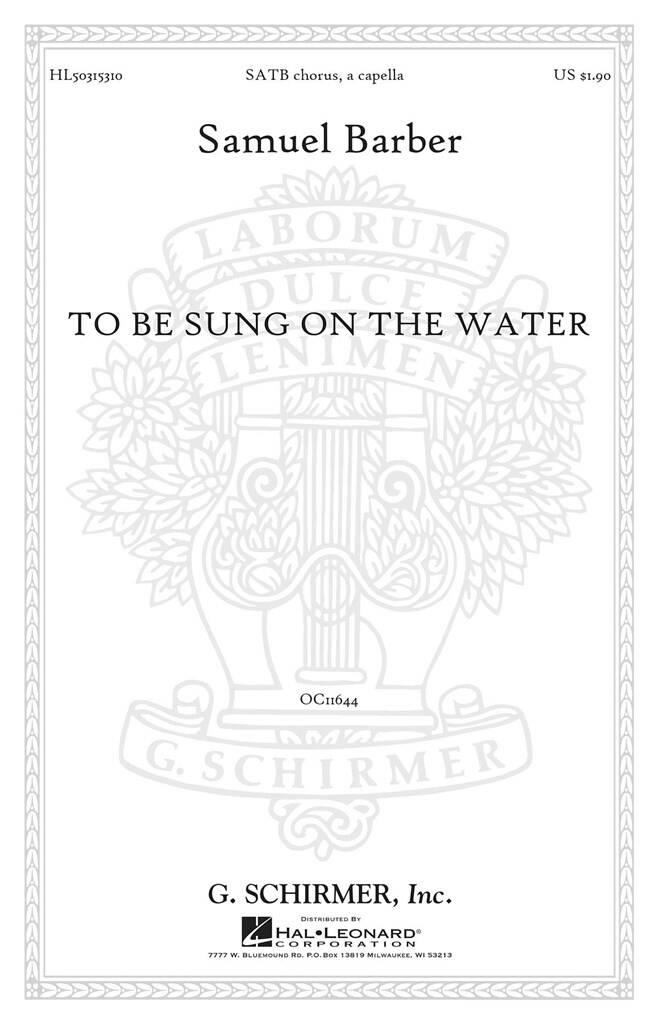 To Be Sung on the Water Op. 42, No. 2 - S. Barber