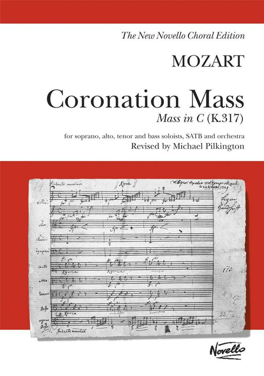 Coronation Mass  - Mozart Mass In C K.317