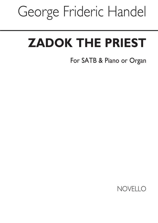 Coronation Anthem No.1 'Zadok The Priest' - G. F. Handel