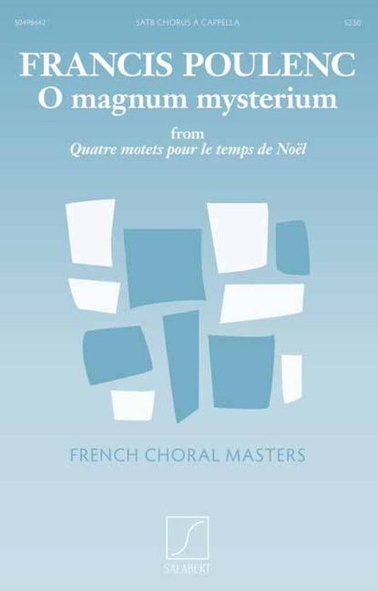 O Magnum Mysterium - Poulenc
