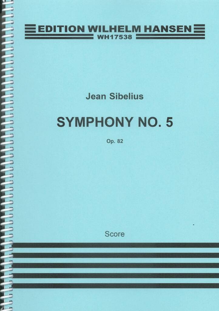 Sibelius - Symphony No. 5 Op.82