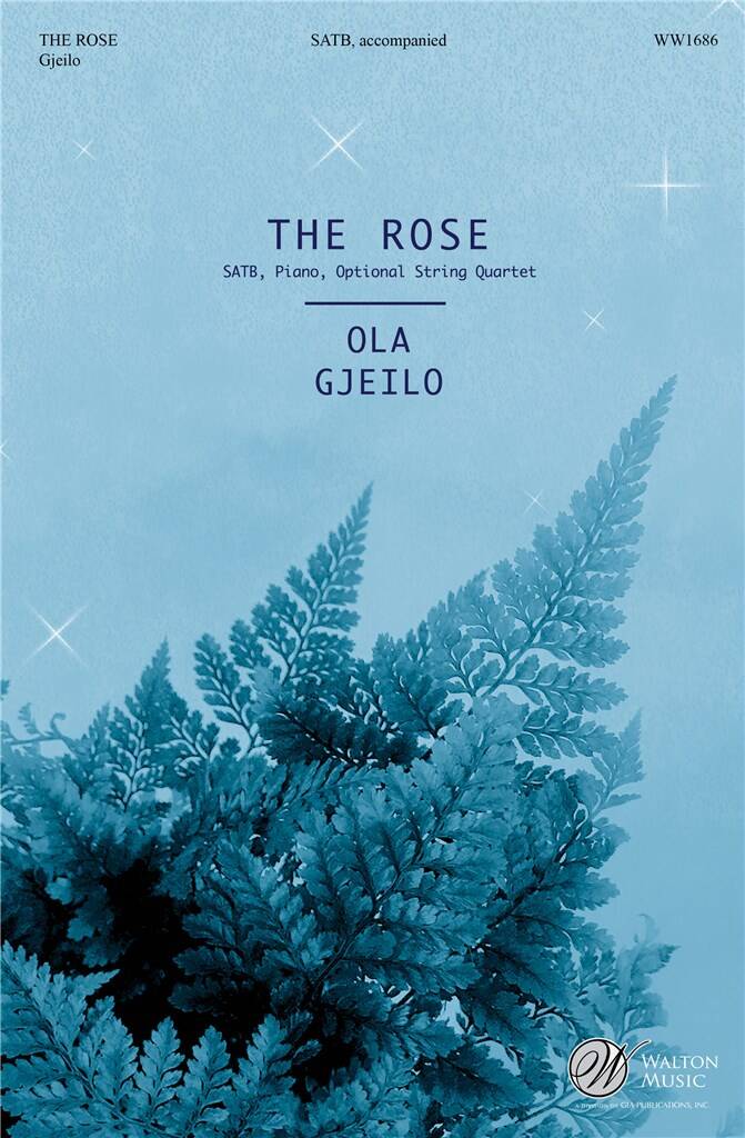 The Rose - Ola Gjeilo